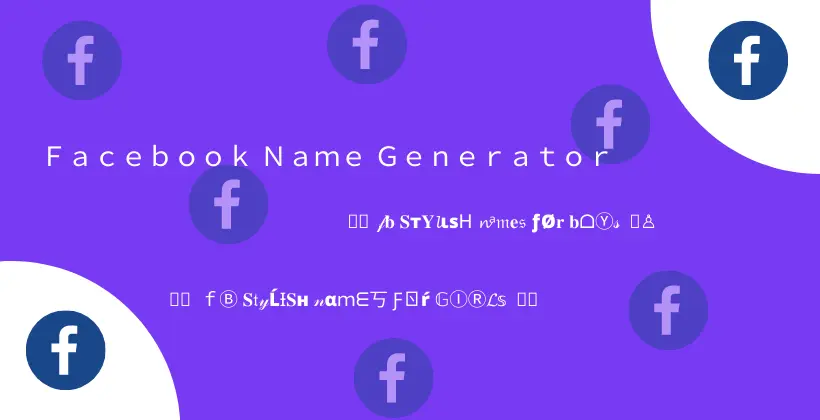 Facebook Name Generator Tool