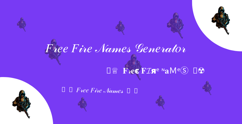 Free-Fire-Names-Generator-Tool