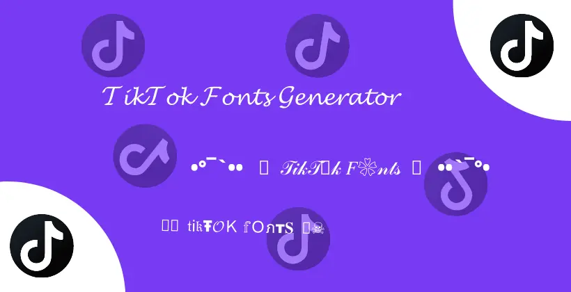 Ttiktok Fonts Generator Tool