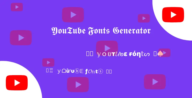 YouTube Fonts Generator Tool